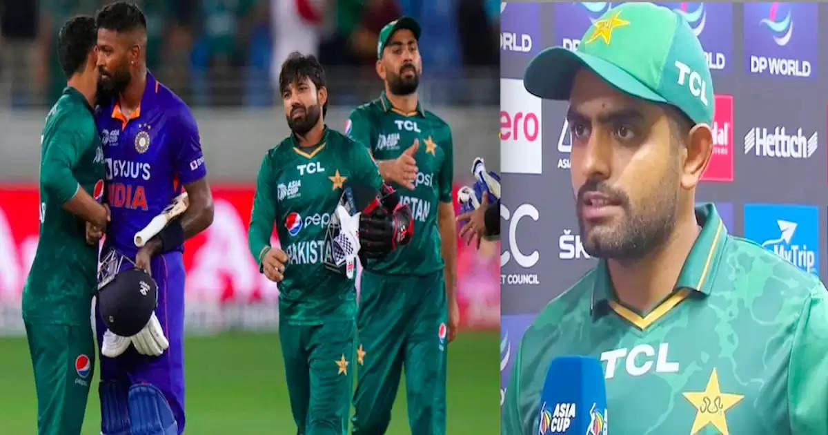 after lost the match against india babar azam gave statement
